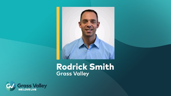 Grass Valley appoints Rodrick Smith as VP of sales in Latin America